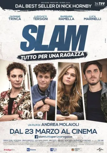 Постер: Всё ради девушки / Slam: Tutto per una ragazza (2016)
