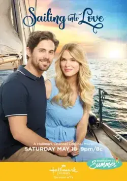 Постер: Уплывая в любовь / Sailing Into Love (2019)