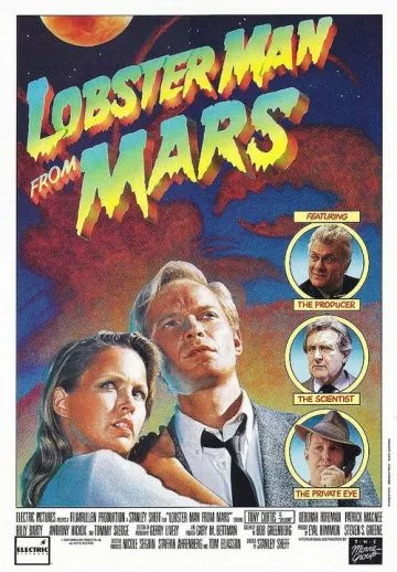 Постер: Человек-краб с Марса / Lobster Man from Mars (1988)
