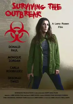 Постер: Пережить эпидемию / Surviving the Outbreak (2016)