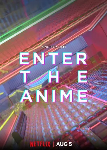 Постер: Введение в аниме / Enter the Anime (2019)