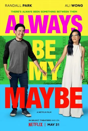 Постер: Ты – моё сомнение / Always Be My Maybe (2019)