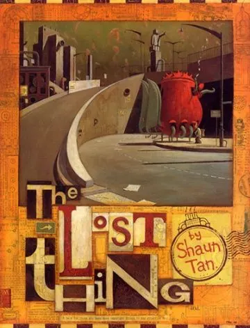 Постер: Потеря / The Lost Thing (2010)
