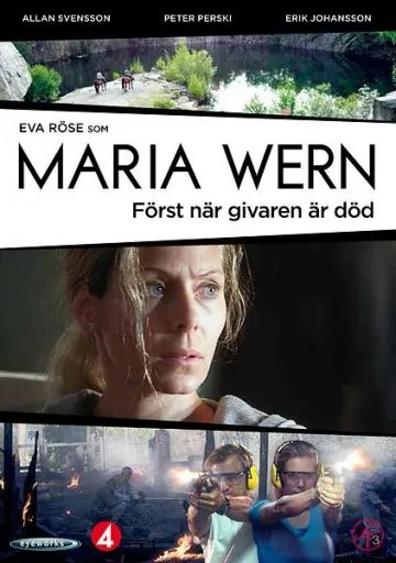 Постер: Мария Верн: Пока не умер донор / Maria Wern: Först när givaren är död (2013)