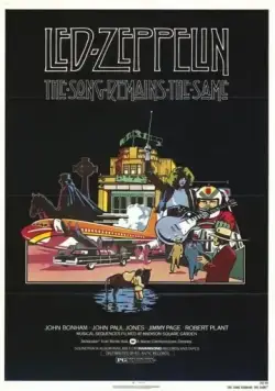 Постер: Песня остаётся всё такой же / Led Zeppelin -The Song Remains The Same (1976)