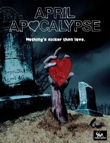 Постер: Апрельский апокалипсис (2013)