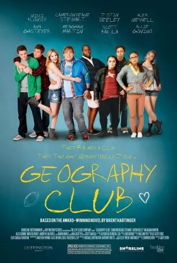 Постер: Географический клуб / Geography Club (2013)