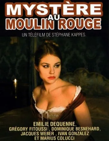 Постер: Парижские тайны / Mystère au Moulin Rouge (2011)