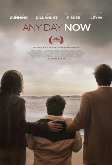 Постер: Сейчас или никогда / Any Day Now (2012)