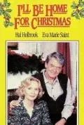 Постер: Я буду дома на Рождество / I'll Be Home for Christmas (1988)