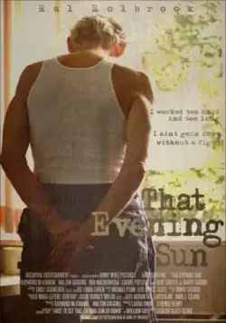 Постер: Это вечернее солнце / That Evening Sun (2009)