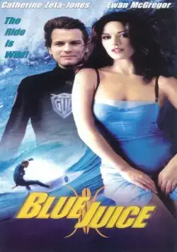 Постер: Синий сок / Blue Juice (1995)