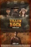 Постер: Золотая лихорадка / Yellow Rock (2011)