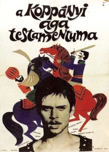 Постер: Завещание турецкого аги / A koppányi aga testamentuma (1967)