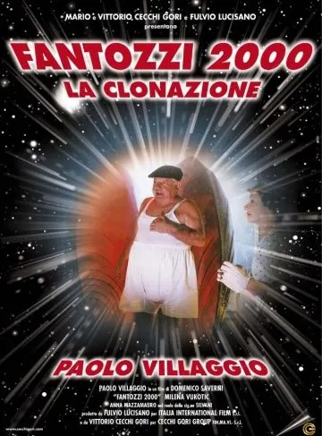 Постер: Фантоцци 2000 – Клонирование / Fantozzi 2000 - La clonazione (1999)