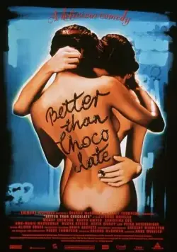 Постер: Лучше, чем шоколад / Better Than Chocolate (1999)