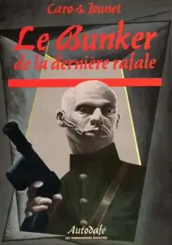 Постер: Бункер последнего выстрела / The Bunker of the Last Gunshot (1981)