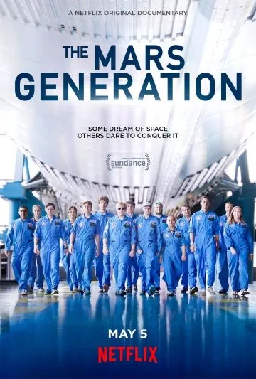 Постер: Поколение Марс / The Mars Generation (2017)