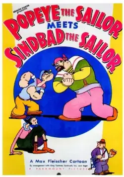 Постер: Папай-морячок встречается с Синдбадом-мореходом / Popeye the Sailor Meets Sindbad the Sailor (1936)