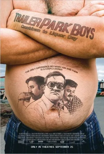 Постер: Парни из трейлер парка: Обратный отсчет до дня алкашей / Trailer Park Boys: Countdown to Liquor Day (2009)