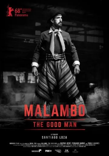 Постер: Маламбо, хороший человек / Malambo, el hombre bueno (2018)