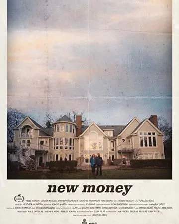 Постер: Новые Деньги / New Money (2017)