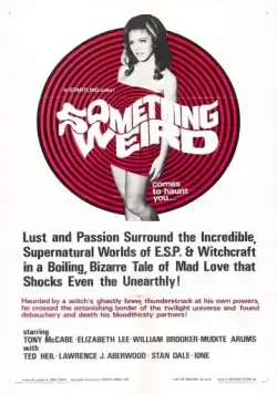 Постер: Нечто странное / Something Weird (1967)