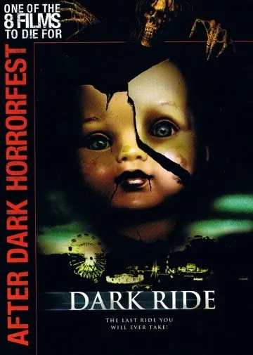 Постер: Мрачная поездка / Dark Ride (2006)