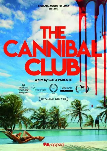 Постер: Клуб каннибалов / O Clube dos Canibais (2018)