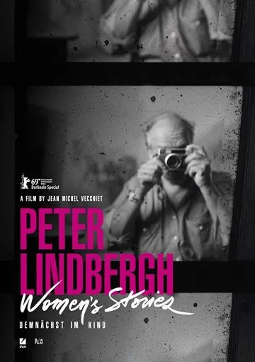 Постер: Питер Линдберг – Женские истории / Peter Lindbergh - Women's Stories (2020)