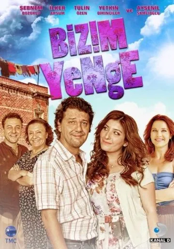 Постер: Наша невестка / Bizim Yenge (2011)