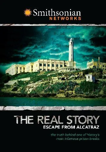 Постер: Побег из Алькатраса. Правдивая история / The True Story: Escape from Alcatraz (2008)