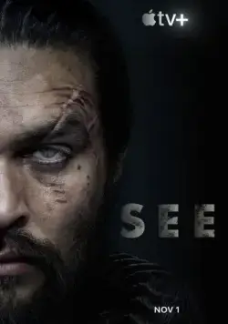 Постер: Видеть / See (2019)