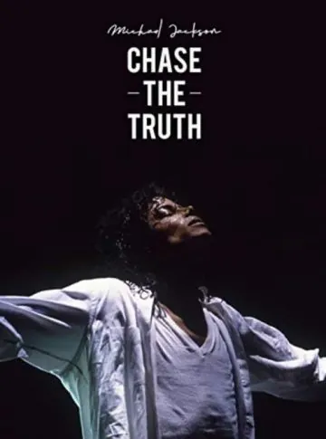 Постер: Майкл Джексон: В погоне за правдой / Michael Jackson: Chase the Truth (2019)