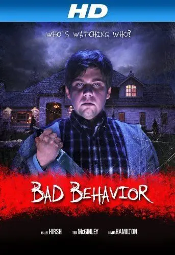 Постер: Плохое поведение / Bad Behavior (2013)