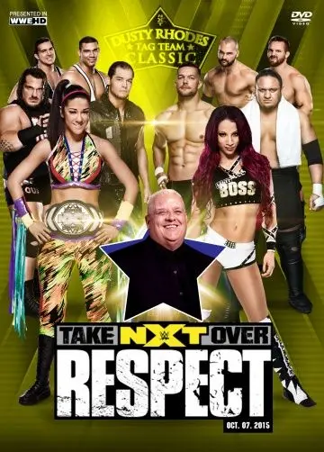 Постер: NXT Переворот: Уважение / NXT Takeover: Respect (2015)
