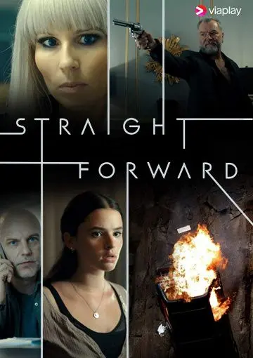 Постер: Напрямую / Straight Forward (2019)