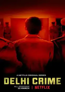 Постер: Преступление в Дели / Delhi Crime (2019)