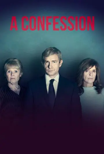 Постер: Исповедь / A Confession (2019)