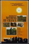 Постер: Ничто не случайно / Nothing by Chance (1975)