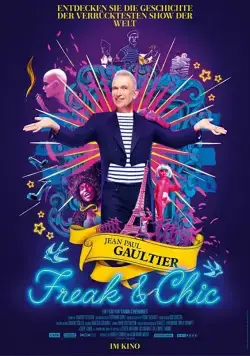 Постер: Жан-Поль Готье, с любовью / Jean Paul Gaultier: Freak and Chic (2018)