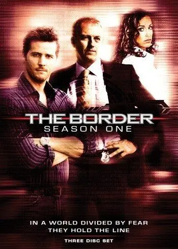 Постер: Граница / The Border (2008-2010)