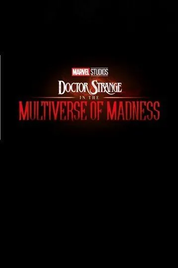 Постер: Доктор Стрэндж: В мультивселенной безумия / Doctor Strange 2 (2022)