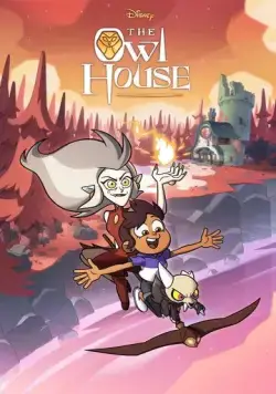Постер: Дом Совы / The Owl House (2020)
