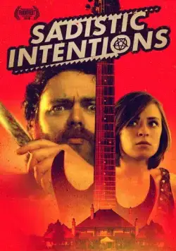 Постер: Садистские намерения / Sadistic Intentions (2019)
