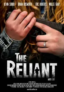 Постер: Самоуверенный / The Reliant (2019)