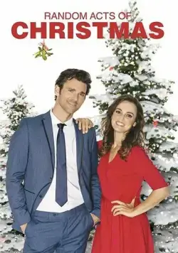 Постер: Внезапные проявления Рождества / Random Acts of Christmas (2019)