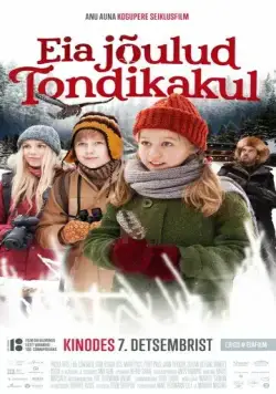 Постер: Рождество Эйи в Лесу призрачной совы / Eia jõulud Tondikakul (2018)