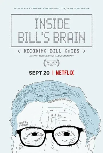 Постер: Внутри мозга Билла: Расшифровка Билла Гейтса / Inside Bill's Brain: Decoding Bill Gates (2019)