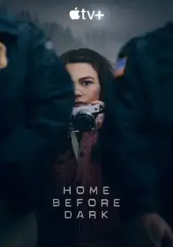 Постер: Домой засветло / Home Before Dark (2020)